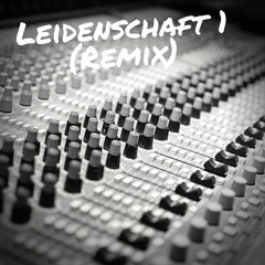 Leidenschaft 1 (Remix) feat. D-evil