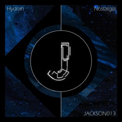 JACKSON013 - Hydrah - Nostalgia