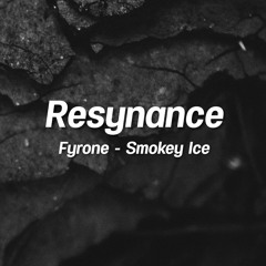 Fyrone - Smokey Ice