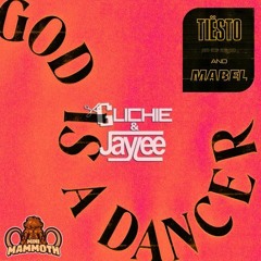 Glichie & Jaylee Booty - God Is A Dancer - Tiesto & Mabel