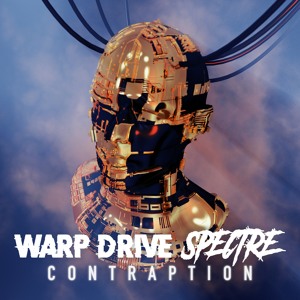 Warp Drive, Spectre - Contraption | FREE DOWNLOAD