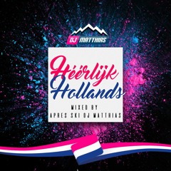 Heerlijk Hollands Mixtape