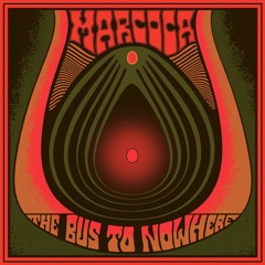 Marcoca - The Bus To Nowhere