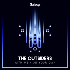 The Outsiders - With Me