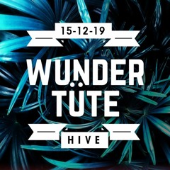Wundertüte @ Hive 18.12.2019