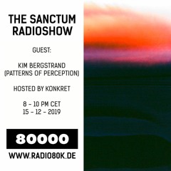 Sanctum Radioshow Live DJ Set [Kim Bergstrand]