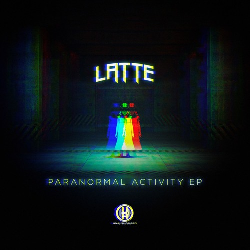 LATTE - PARANORMAL ACTIVITY (OUT FEB 3RD)