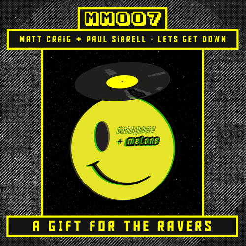 Matt Craig & Paul Sirrell - Lets Get Down [CHRISTMAS FREEBIE]