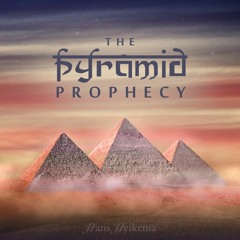 The Pyramid Prophecy