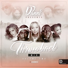 DJ Danni - Throwback Mix Volume 2