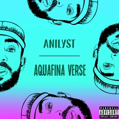 Anilyst - Aquafina Verse