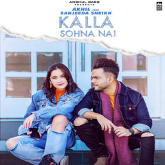 Kalla Sohna Nai | AKHIL | MIX SINGH | latest punjabi song