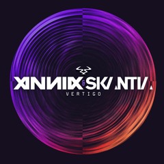 Annix & Skantia - Vertigo