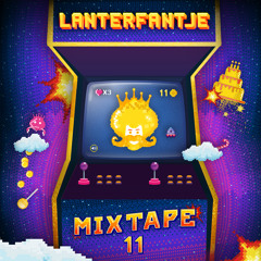 Lanterfantje - Mixtape 11