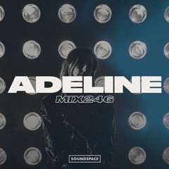 MIX246: Adeline
