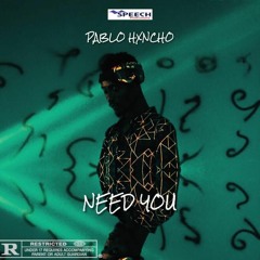 Need U (Mixed By MajorRoll)