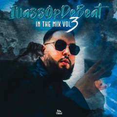 ILIASSOPDEBEAT - IN THE MIX VOL. 3