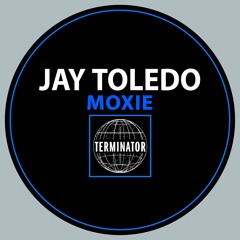 Jay Toledo  - Moxie