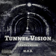 Tunnel Vision (Prod. Swav Beatz)