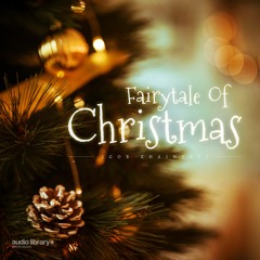 Fairytale Of Christmas - Igor Khainskyi | Free Background Music | Audio Library Release