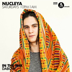 Dabow In The Mix - BBC Asian Network (NUCLEYA)