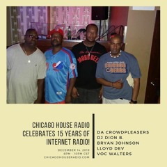 Chicago House Radio 15th Year Anniversary Show - December 14, 2019