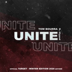 Tom Bourra - Unite (Target Winter Edition Anthem)