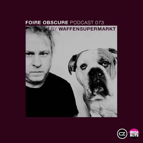 Foire Obscure 073 by Waffensupermarkt