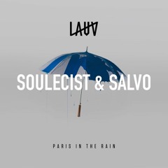 Lauv - Paris In The Rain (SALVO & soulecist Cover)