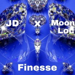 JD X Moon Loc - Finesse