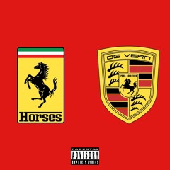 HORSES [PROD. LORD FUBU]