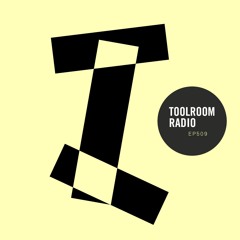 Toolroom Radio EP509 - Presented by Mark Knight