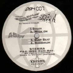 DJ Semzer ‎– Shake, Shake Here Comes The Break / Dom Records ‎– DOM-007, Dom Records ‎