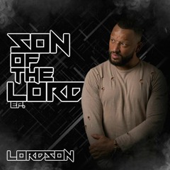 Lordson Ft Wildone 94 - Son Of The Lord