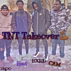 TNT Takeover ft. TNT Cam & Bxrd (Gucci B Diss)