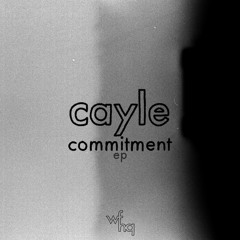Cayle - What U Need