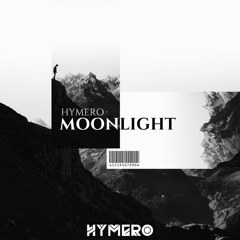 HYMERO - Moonlight (OUT NOW)