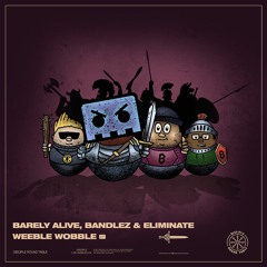 Eliminate - Weeble Wobble (Spoken Word)