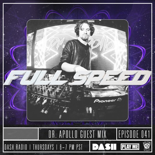 FULL SPEED EPISODE 041 - DR. APOLLO