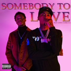 Somebody To Love (Feat. John Gabbana)