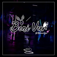 Beni Vur (ft. Rahima Azim)