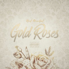 Gold Roses Remix