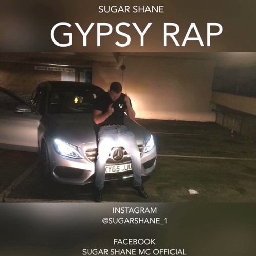 Sugar Shane - Gypsy Rap (Freestyle Remake)