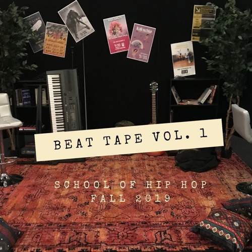 School of Hip Hop: Beat Tape (Vol. 1)