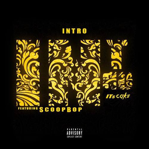 Intro (feat. ScoopBop)