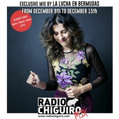 LA LVCHA EN BERMUDAS para RADIO CHIGUIRO