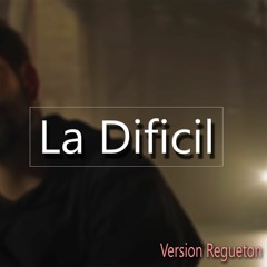 Camilo - La Difícil (Versión Reggaeton)