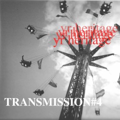 TRANSMISSION#4