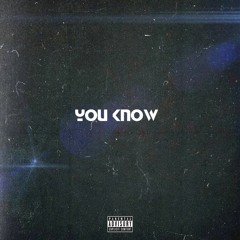 You Know (Prod By.ChillShump)