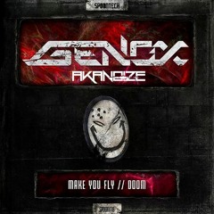 Genox . Make You Fly (Hatom Remix) (AkaNoize RawTrap Flip)